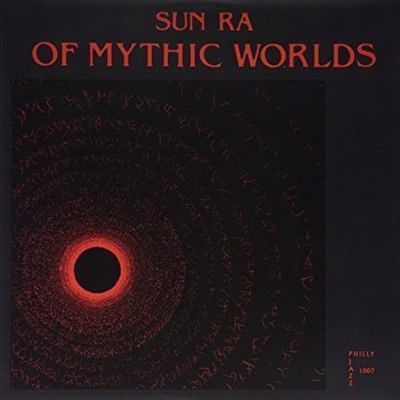 Sun Ra - Of Mythic Worlds (Vinyl)