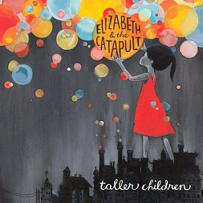 Elizabeth &amp; The Cata - Taller Children (Vinyl)