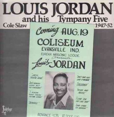 Louis Jordan - Cole Slaw (Vinyl)