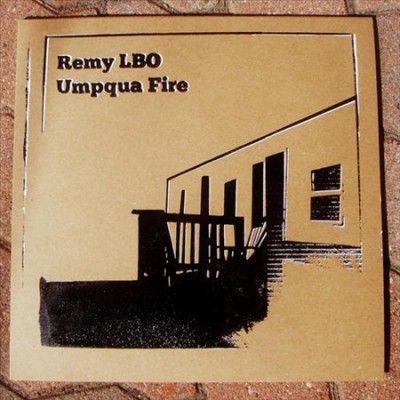 Remy Lbo - Umpqua Fire (Vinyl)