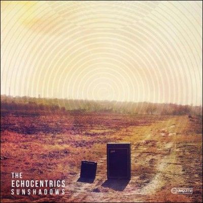 Echocentrics - Sunshadows (Vinyl)