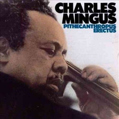 Charles Mingus - Pithecanthropus Erectus (Vinyl)
