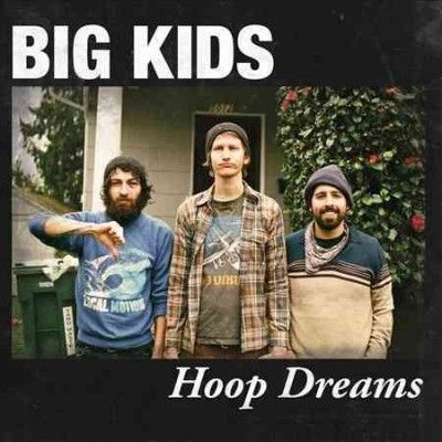 Big Kids - Hoop Dreams (Vinyl)