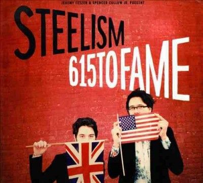 Steelism - 615 To Fame (Vinyl)