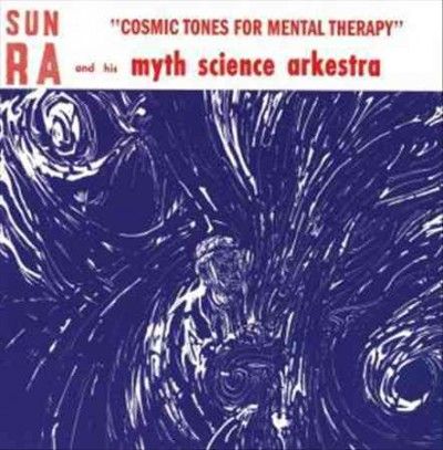 Sun Ra - Cosmic Tones For Mental Therapy (Vinyl)