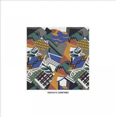 Cymbals - Sideways Sometimes (Vinyl)