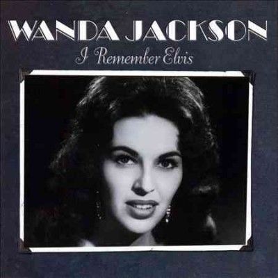 Wanda Jackson - I Remember Elvis (Vinyl)