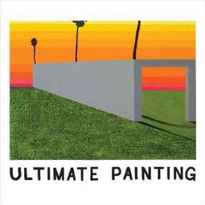 Ultimate Painting - Ultimate Painting (Vinyl)