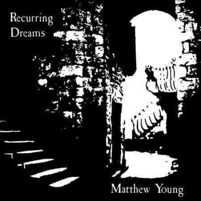 Matthew Young - Recurring Dreams (Vinyl)