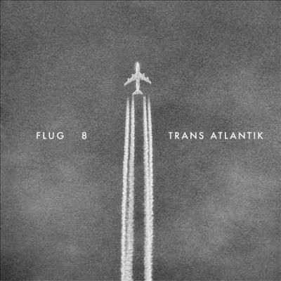 Flug 8 - Trans Atlantik (Vinyl)