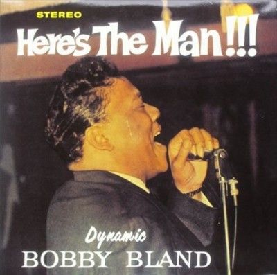 Bobby Bland - Here's The Man (Vinyl)