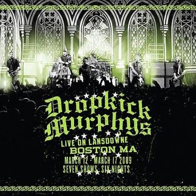Dropkick Murphys - Dropkick Murphys: Live On Lansdowne Bo (Vinyl)
