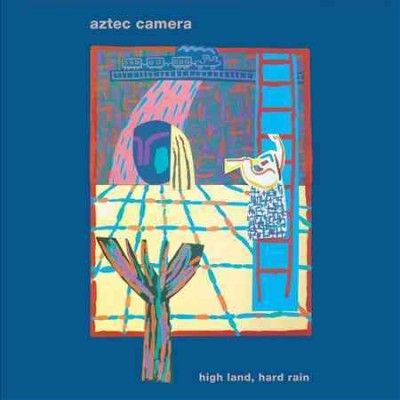 Aztec Camera - High Land Hard Rain (Vinyl)