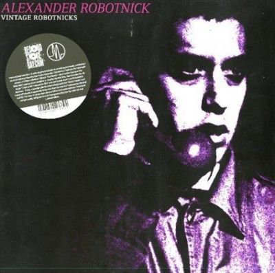 Alexander Robotnick - Vintage Robotnicks (Vinyl)