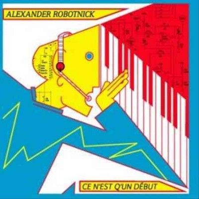 Alexander Robotnick - Ce N'est Q'un Debut (Vinyl)