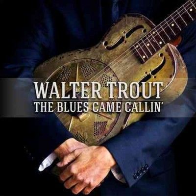 Walter Trout - Blues Came Callin (Vinyl)