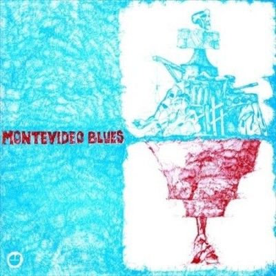 Montevideo Blues - Montevideo Blues (Vinyl)