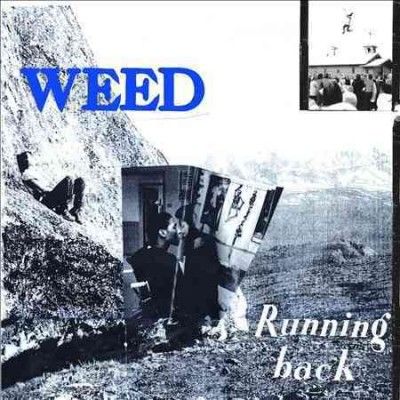 Weed - Running Back (Vinyl)