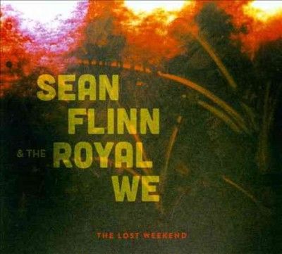 Sean &amp; The Ro Flinn - Lost Weekend (Vinyl)