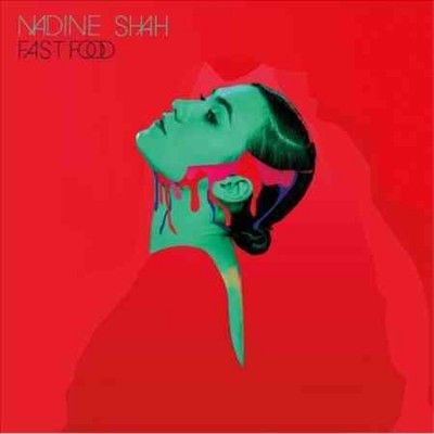 Nadine Shah - Fast Food (Vinyl)