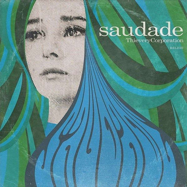 Thievery Corporation - Saudade (Vinyl)
