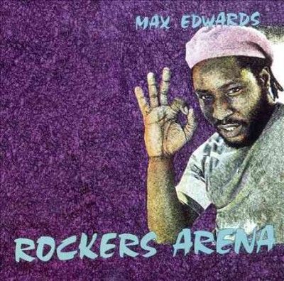 Max Edwards - Rockers Areana (Vinyl)