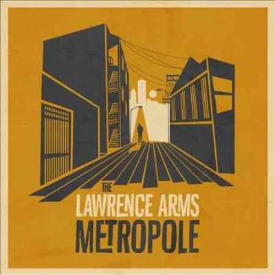 Lawrence Arms - Metropole (Vinyl)