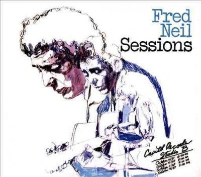 Fred Neil - Sessions (Vinyl)