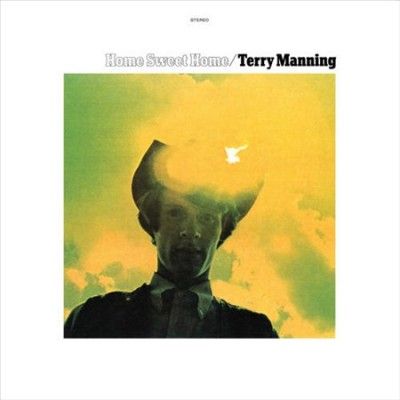 Terry Manning - Home Sweet Home (Vinyl)