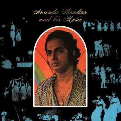 Ananda Shankar - Ananda Shankar And His Music (Vinyl)
