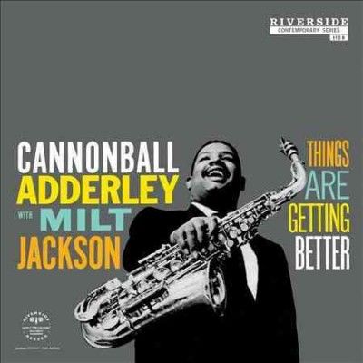 Cannonball Adderley - Things Are Getting Better (Vinyl)