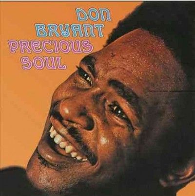 Don Bryant - Precious Soul (Vinyl)