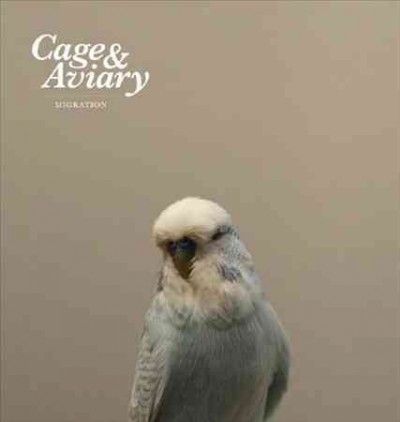 Cage &amp; Aviary - Migration (Vinyl)