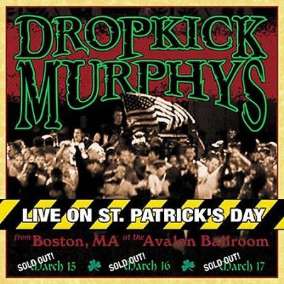 Dropkick Murphys - Live On St Patrick's Day (Vinyl)