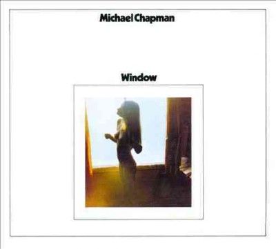 Michael Chapman - Window (Vinyl)