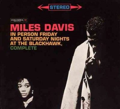 Miles Davis - In Person Friday And Saturday Nights (Vinyl)