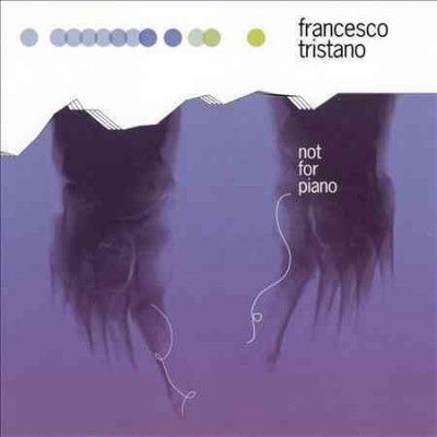Not for Piano (Vinyl / 12" Album)
