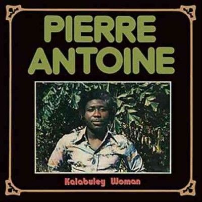 Pierre Antoine - Kalabuley Woman (Vinyl)