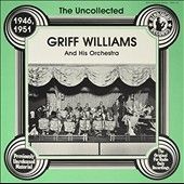 Griff Williams - Uncollected Griff Williams (Vinyl)