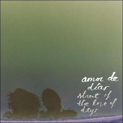 Amor De Dias - Street Of The Love Of Days (Vinyl)