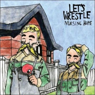 Let's Wrestle - Nursing Home (Vinyl)
