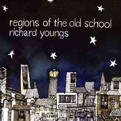 Richard Youngs - Regions Of The Old School (Vinyl)
