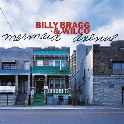 Billy Bragg - Mermaid Avenue (Vinyl)