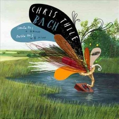 Chris Thile - Bach: Son No 1 In G Minor/partita No 1 (Vinyl)