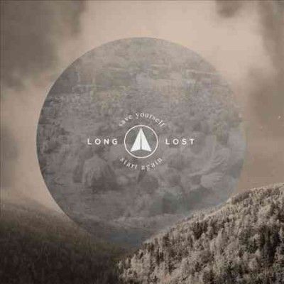 Long Lost - Save Yourself Start Again (Vinyl)