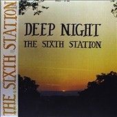 Sixth Station - Deep Night (Vinyl)