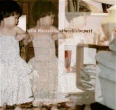 Wild Moccasins - Skin Collision Past (Vinyl)