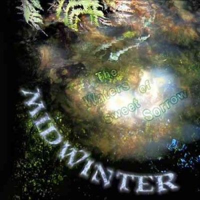 Midwinter - Waters Of Sweet Sorrow (Vinyl)