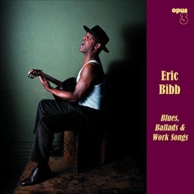 Blues, Ballads &amp; Work Songs (Vinyl / 12" Album)