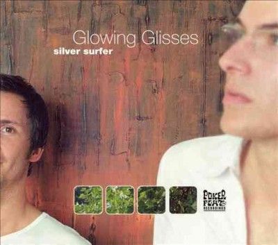 Glowing Glisses - Silver Surfer (Vinyl)
